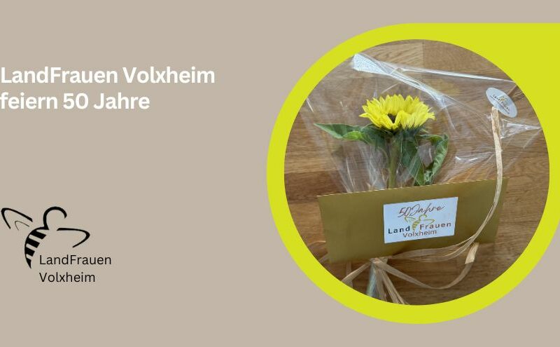 Landfrauen Volxheim feiern 50-jähriges Jubiläum